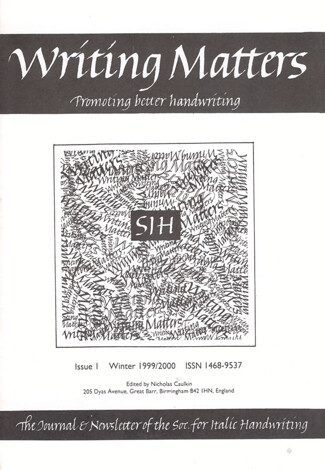 Writing Matters: Promoting better handwriting. Issue 1 Winter 1999/2000