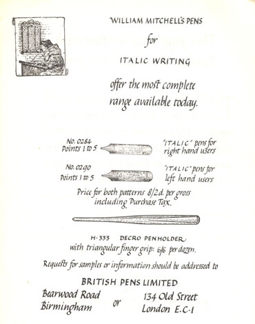 William Mitchell's Pens for Italic Writing offer the most complete range available today