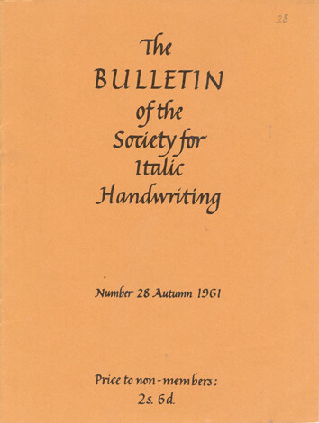 The Bulletin of the Society for Italic Handwriting, Number 12 Summer 1958. Price to non-members: 2s 6d.