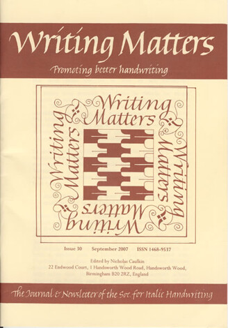 Writing Matters: Promoting better handwriting. Issue 30 September 2007