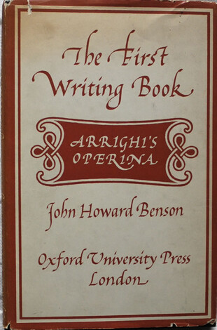 The First Writing Book: Arrighi's Operina (John Howard Benson)