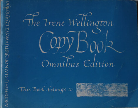 The Irene Wellington Copy Book Omnibus Edition