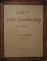 Guide to Italic Handwriting (Fred Eager) with Capitals by George Miller