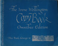 The Irene Wellington Copy Book Omnibus Edition